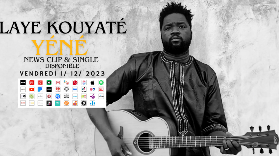 Laye kouyaté - news silngle - yéné - 2023 Laye kouyaté - news silngle - yéné - 2023
